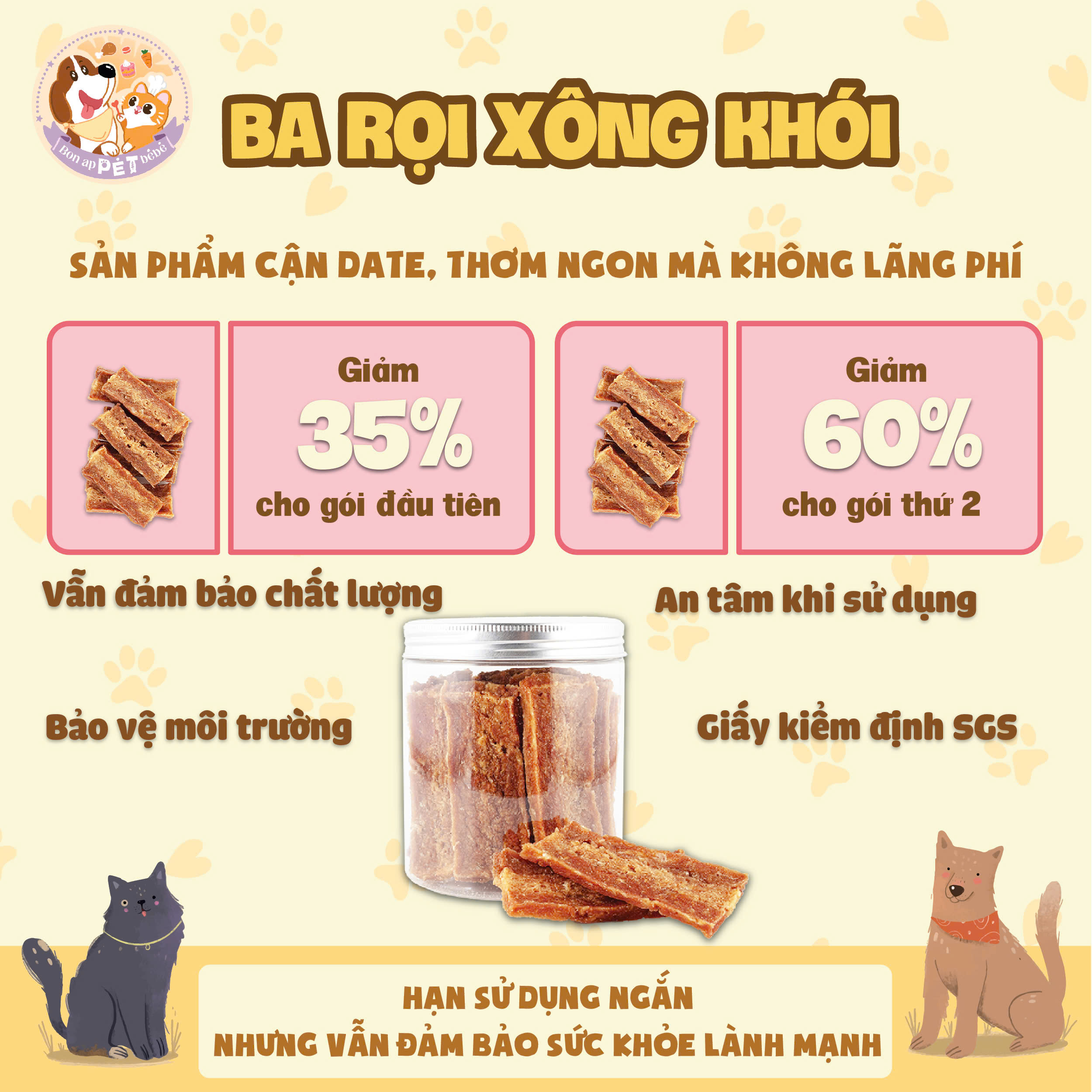 [SẢN PHẨM CẬN DATE] BA RỌI XÔNG KHÓI Snack bánh thưởng dành cho Cún