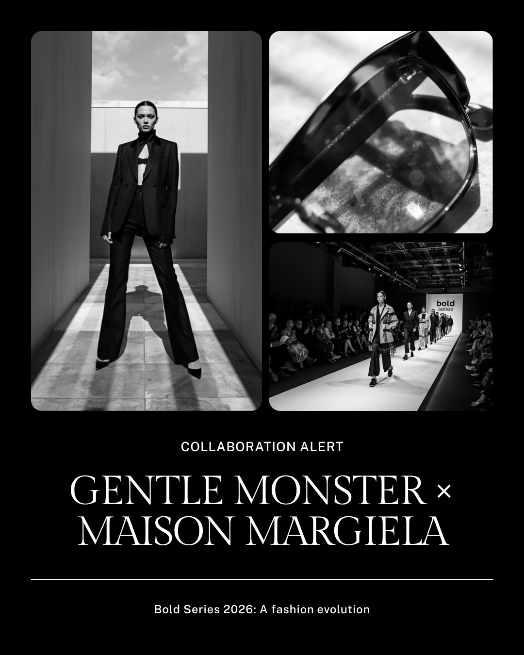 Kính Gentle Monster x Maison Margiela và Bold Series