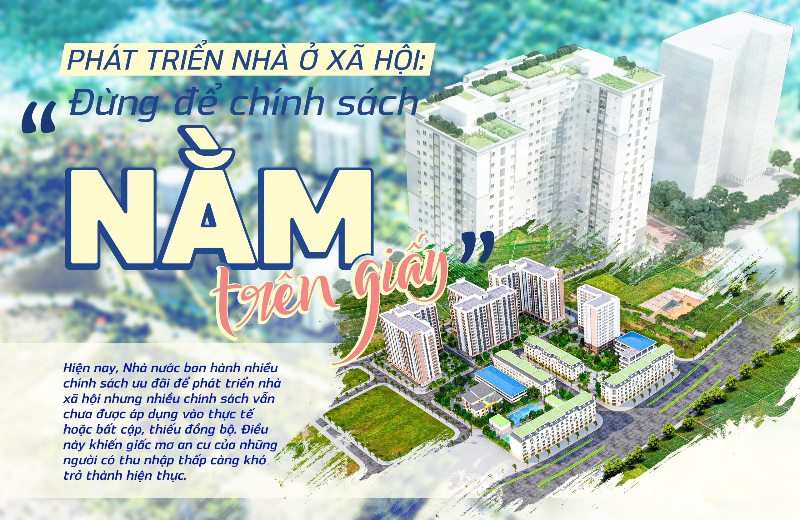 ĐỀ ÁN 1 TRIỆU NHÀ Ở XÃ HỘI TIẾP TỤC Ì ẠCH