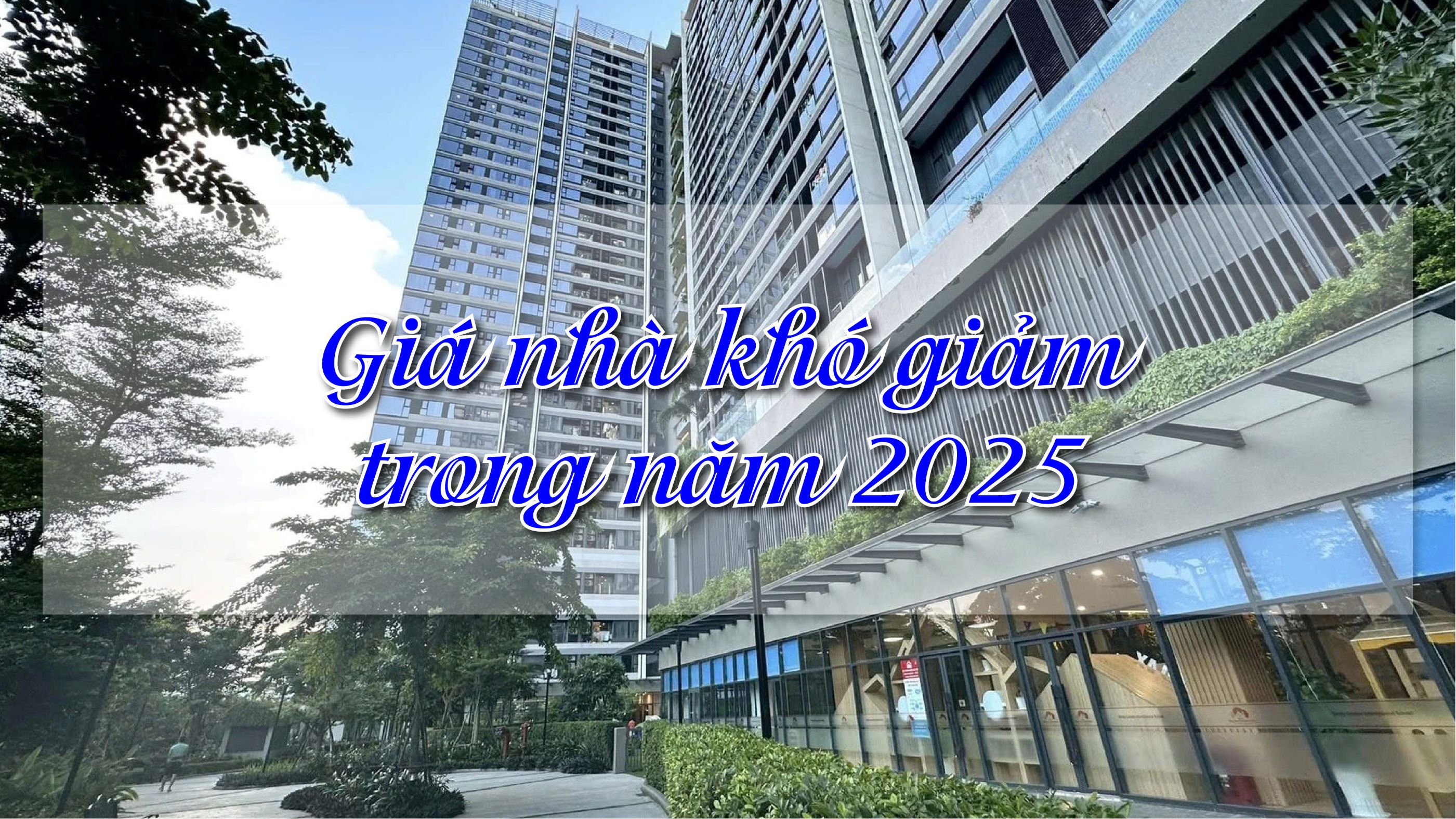 Giá nhà khó giảm trong năm 2025