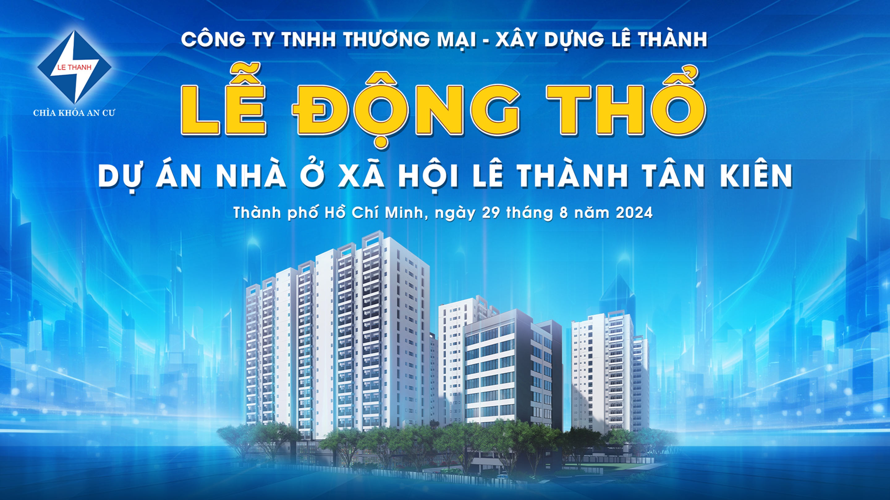 LỄ ĐỘNG THỔ DỰ ÁN NHÀ Ở XÃ HỘI LÊ THÀNH TÂN KIÊN