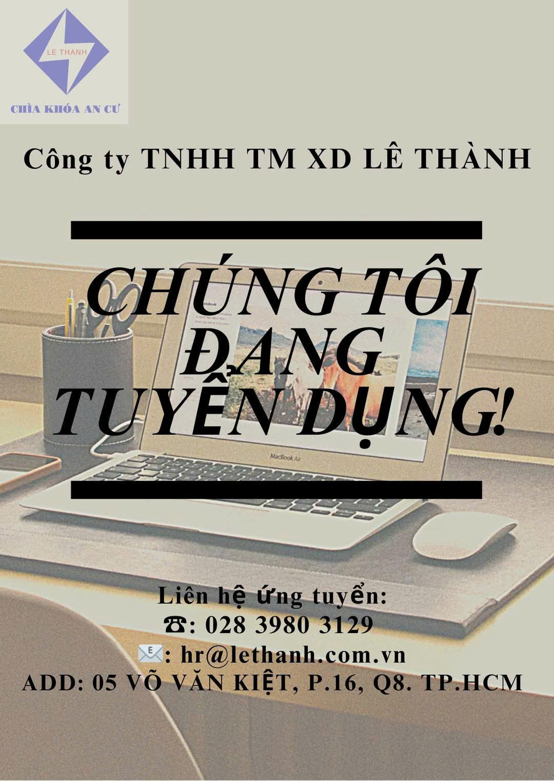CÔNG TY TNHH TM XD LÊ THÀNH tuyển dụng