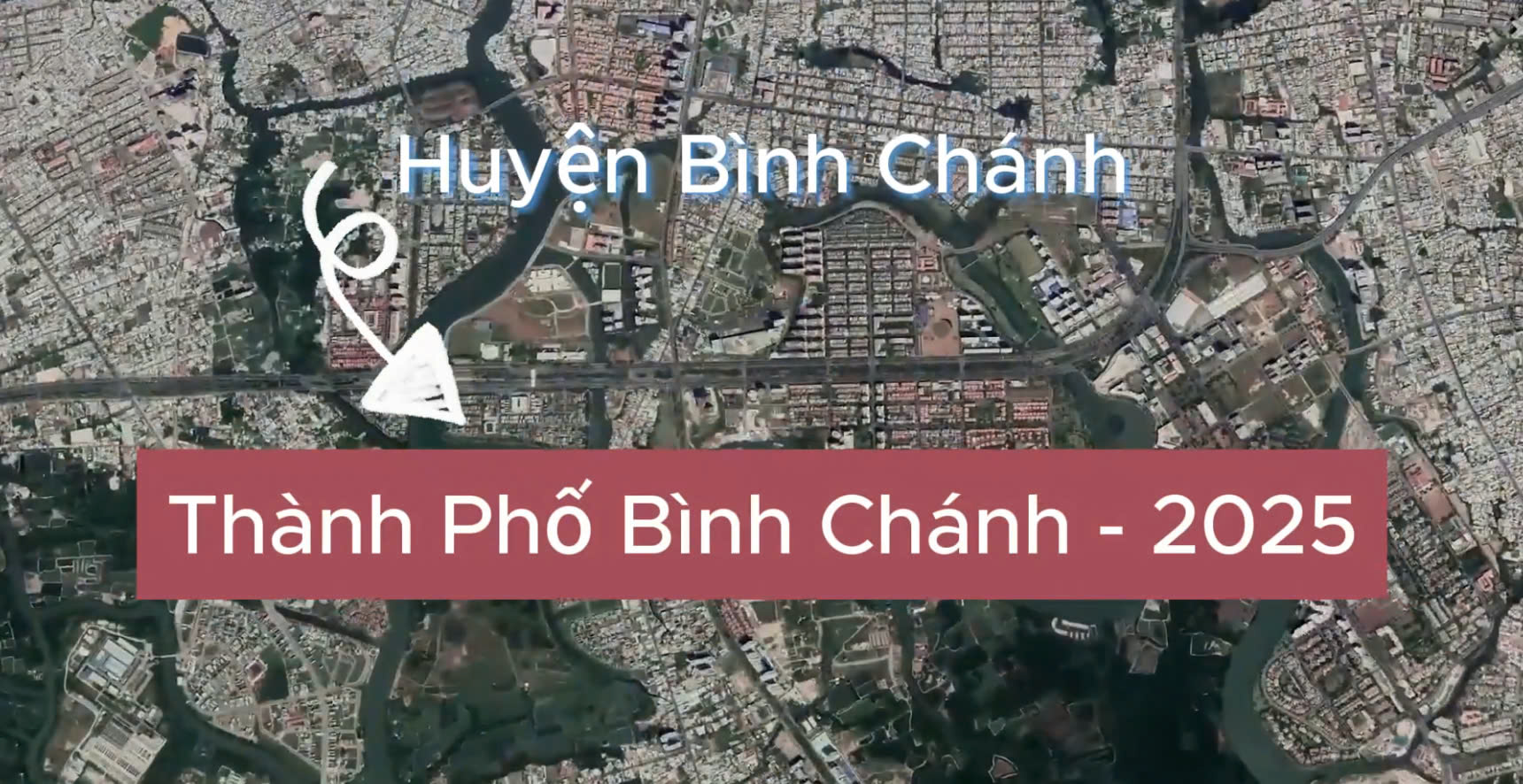 Huyện BÌNH CHÁNH sẽ lên THÀNH PHỐ từ 2025 và sức nóng của dự án LÊ THÀNH TÂN KIÊN