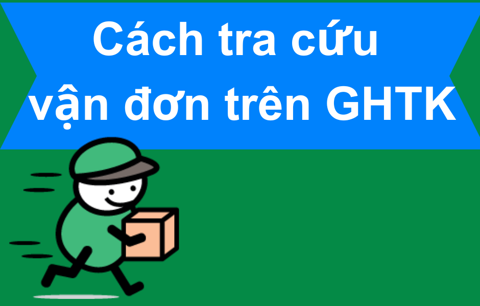 Cách tra cứu đơn hàng trên Giaohangtietkiem bằng điện thoại, máy tính đơn giản dễ làm.