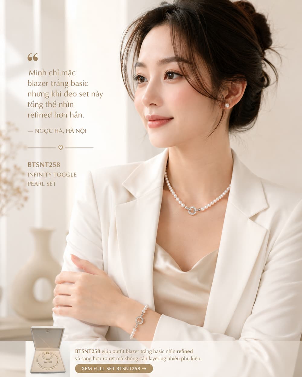 Khách hàng Ngọc Hà đeo Bộ Trang Sức Ngọc Trai BTSNT258 phối blazer trắng basic theo phong cách quiet luxury refined