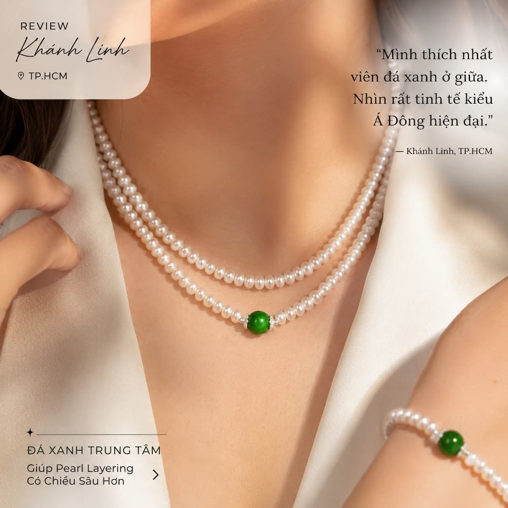 Khách hàng Khánh Linh TP HCM chụp cận đá xanh jade inspired của bộ trang sức ngọc trai BTSNT252