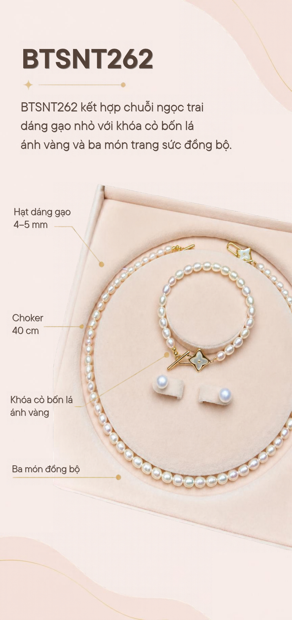 Đặc điểm thiết kế BTSNT262 với ngọc trai dáng gạo 4–5 mm, choker 40 cm và khóa cỏ bốn lá mạ vàng