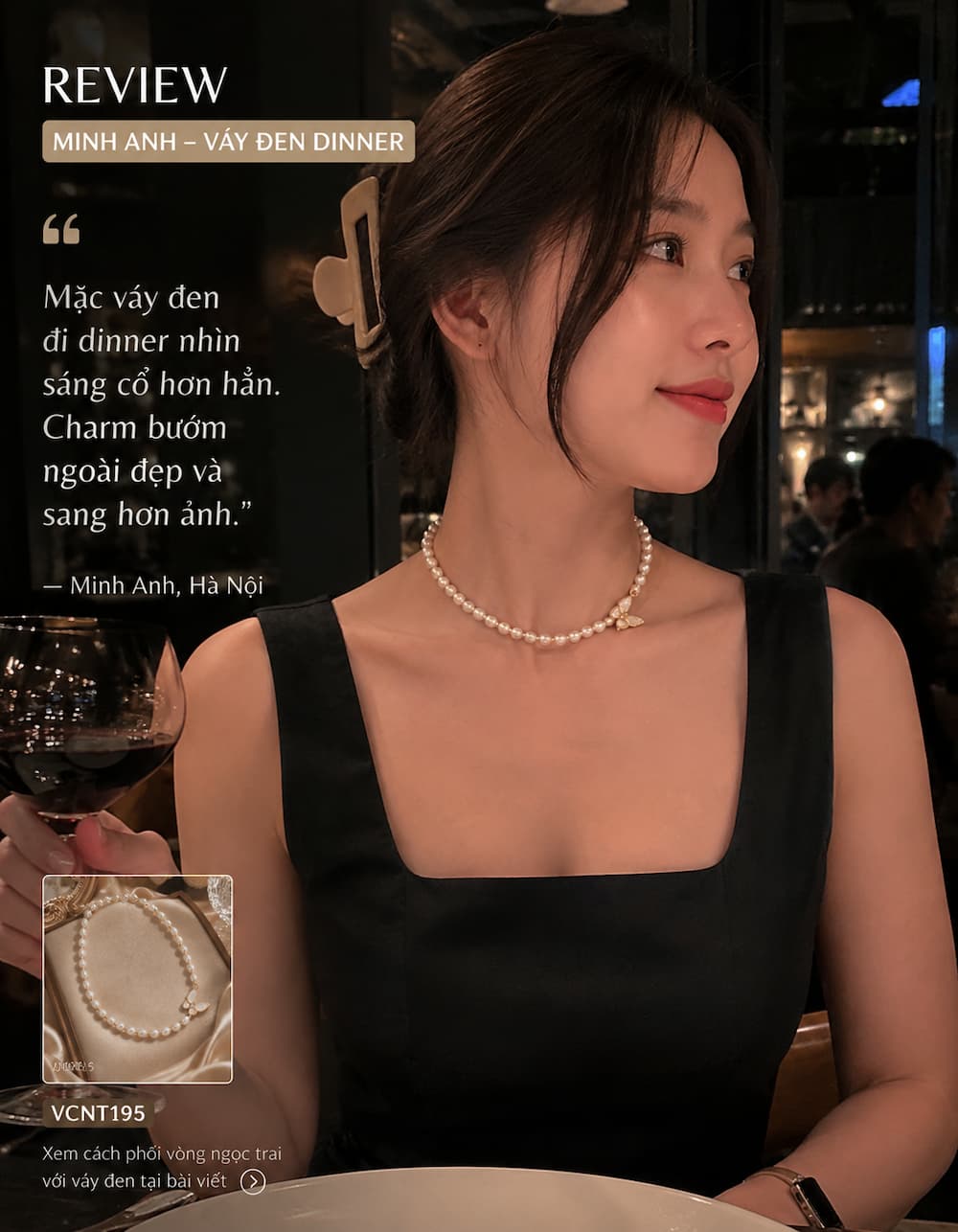 Khách hàng đeo vòng cổ choker ngọc trai VCNT195 với váy đen đi dinner tại Hà Nội