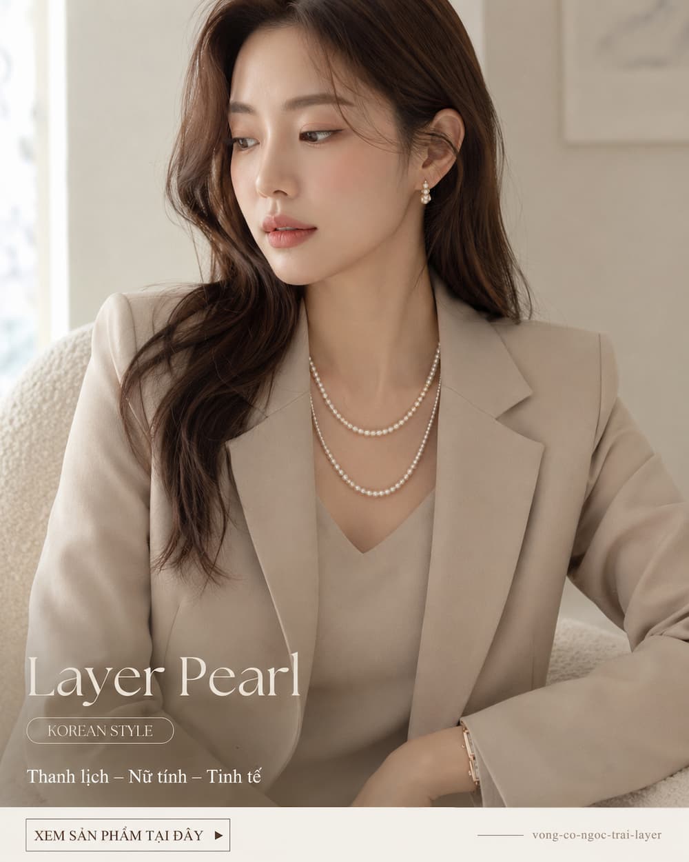 vòng cổ layer pearl phong cách Hàn Quốc VCNT188 phối blazer mềm hiện đại