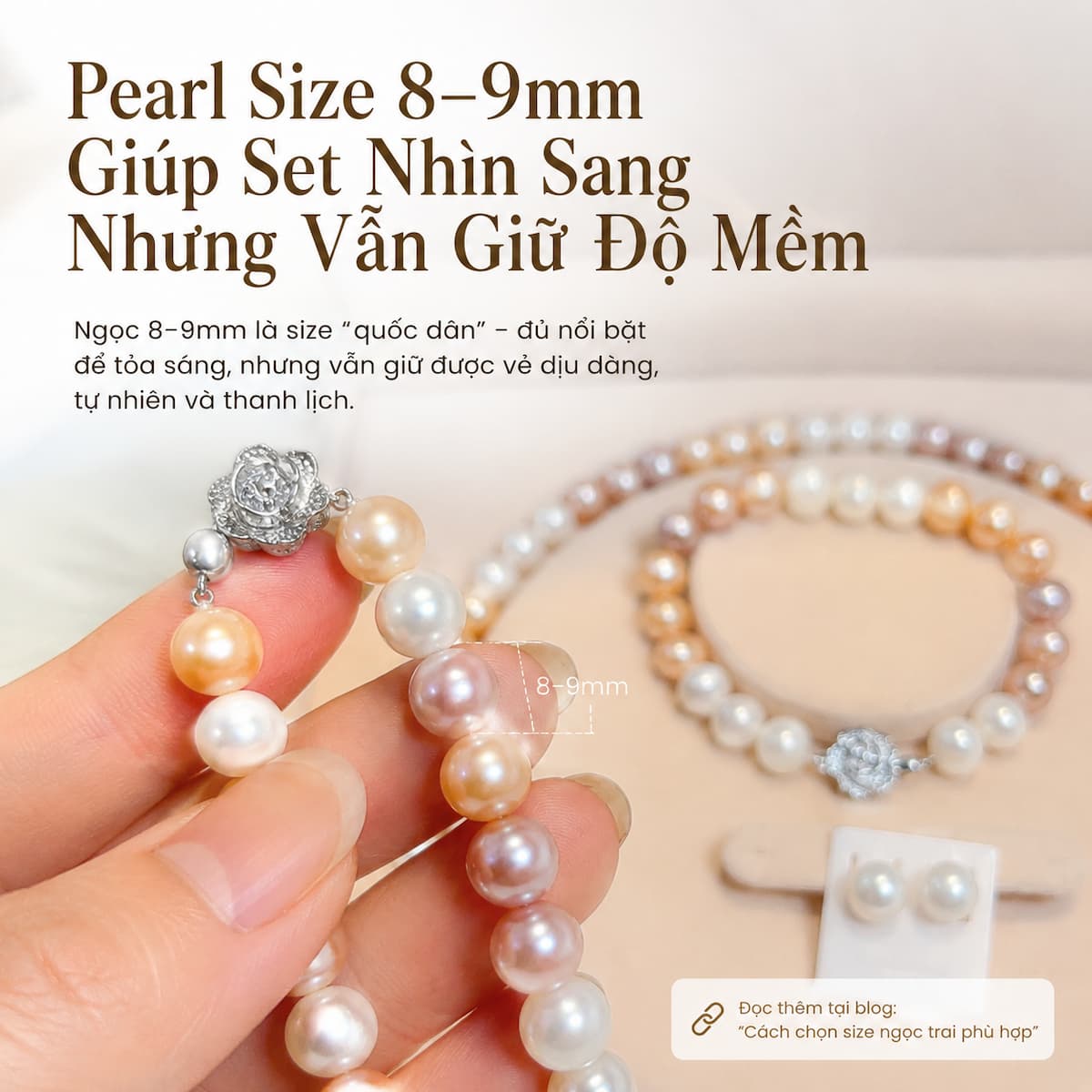 Kích thước ngọc trai 8 đến 9mm của BTSNT251 tạo cảm giác sang nhưng mềm mại