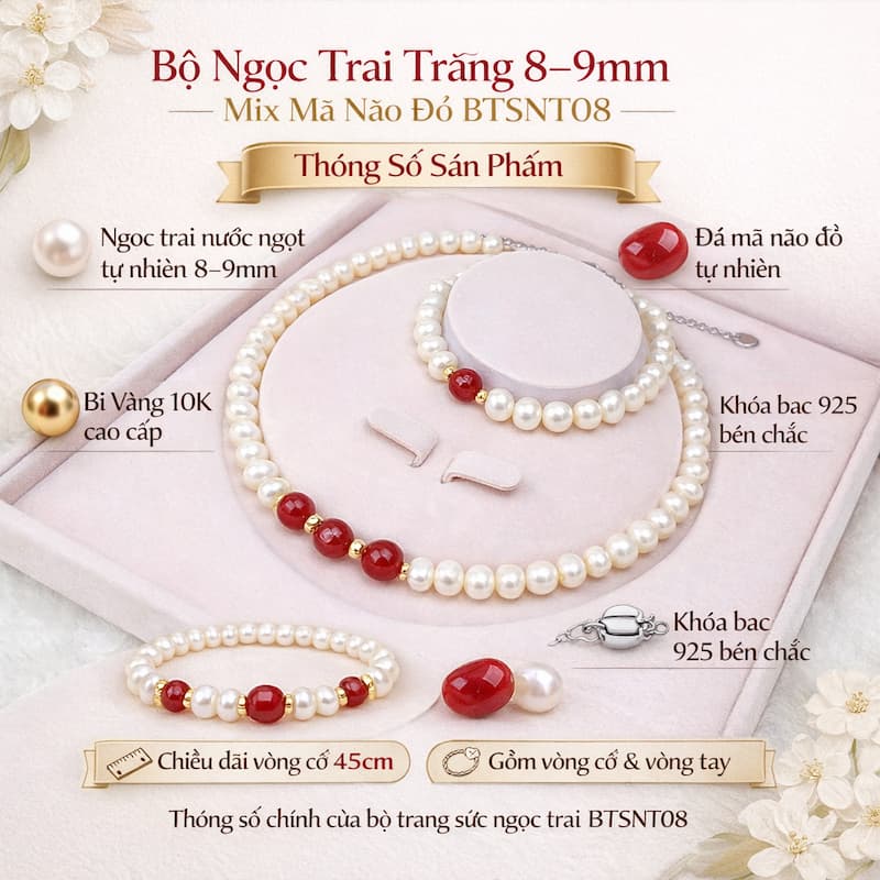 Thông số bộ trang sức ngọc trai BTSNT08 gồm kích thước 8–9mm và đá mã não đỏ