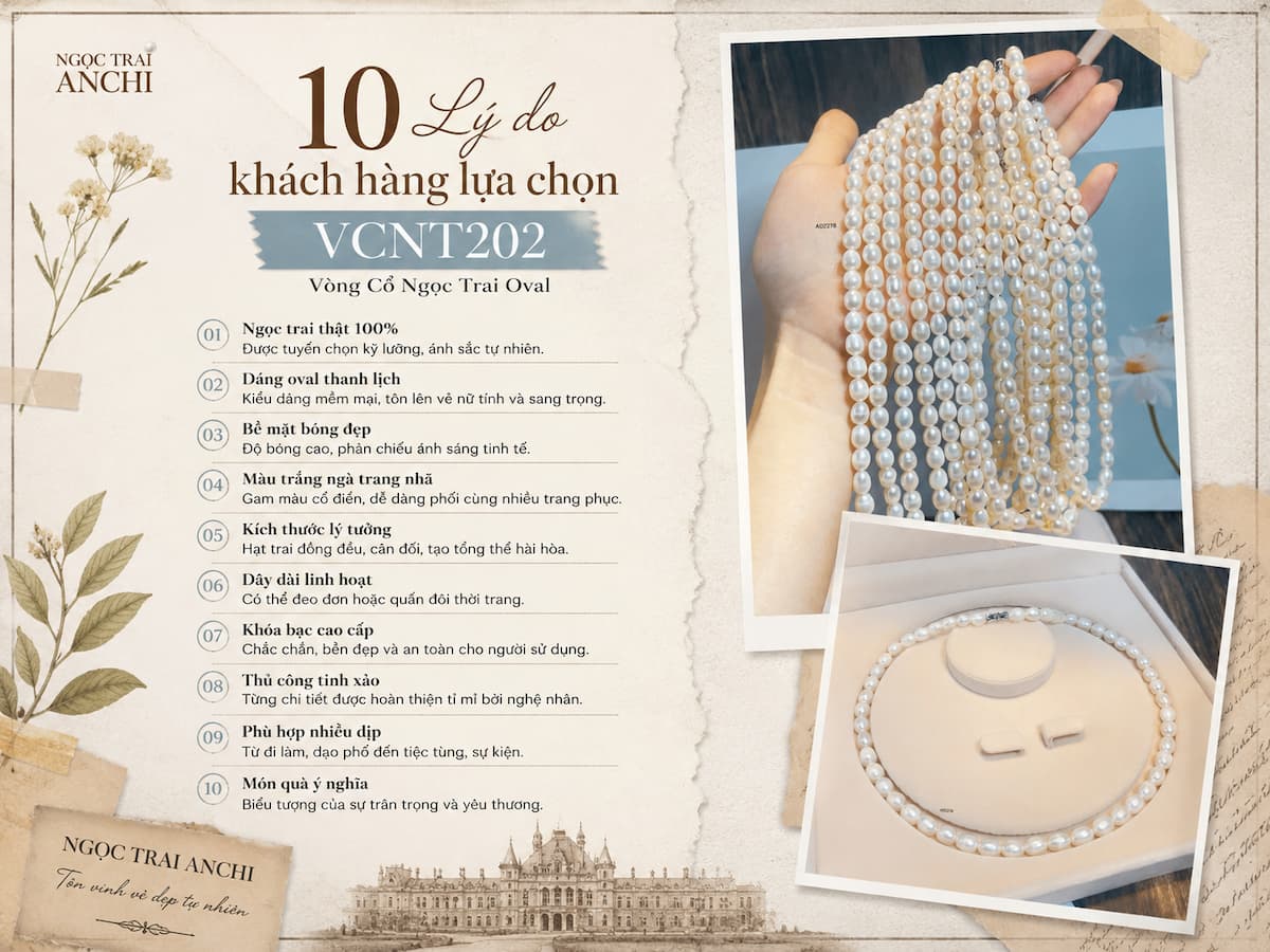 Lý do khách hàng lựa chọn Vòng Cổ Ngọc Trai VCNT202 ngọc trai oval