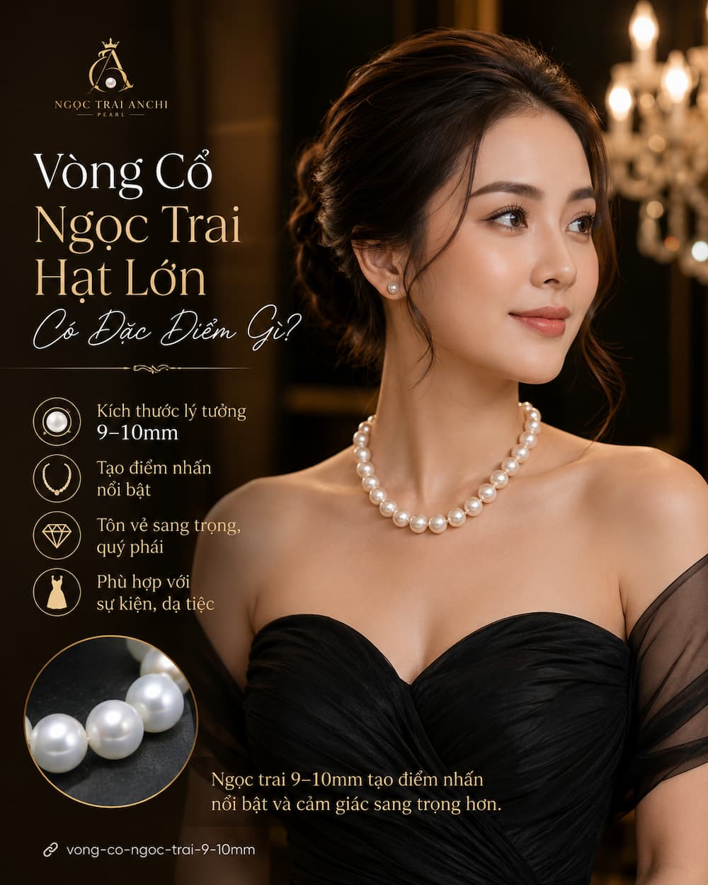 Vòng cổ ngọc trai hạt lớn 9–10mm phong cách thanh lịch sang trọng dành cho sự kiện