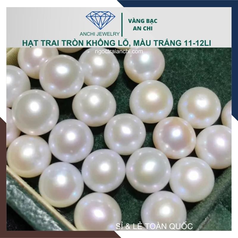 Viên ngọc trai nước ngọt tự nhiên 11mm - 12mm màu trắng. Sỉ lẻ toàn quốc