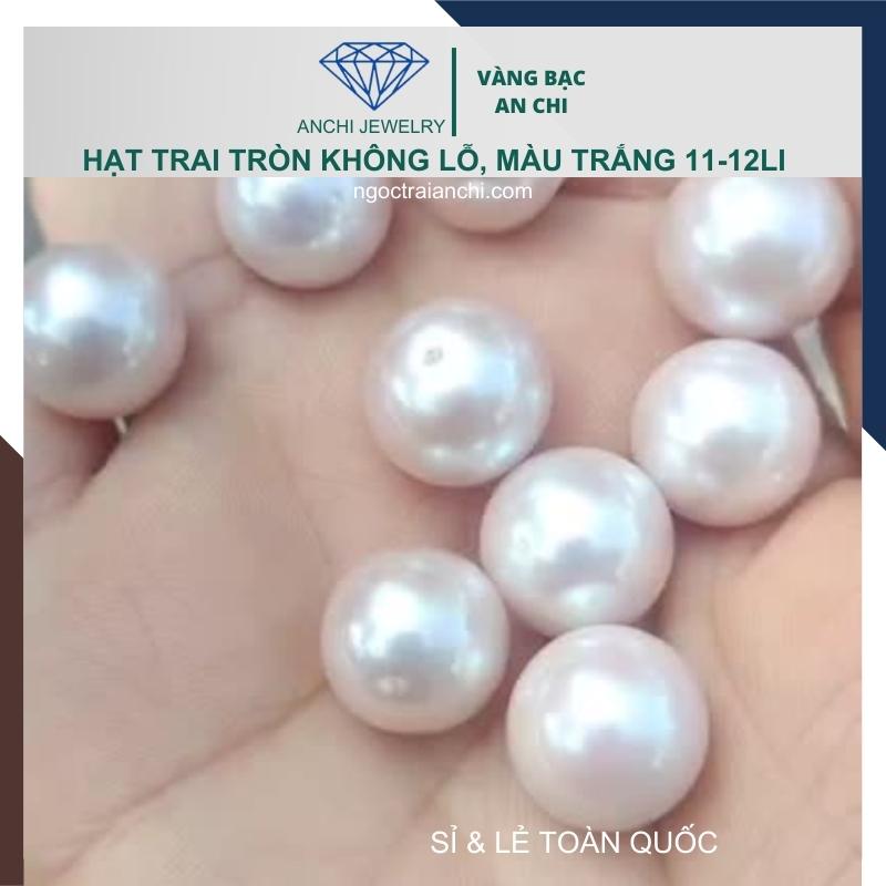 Viên ngọc trai nước ngọt tự nhiên 11mm - 12mm màu trắng. Sỉ lẻ toàn quốc