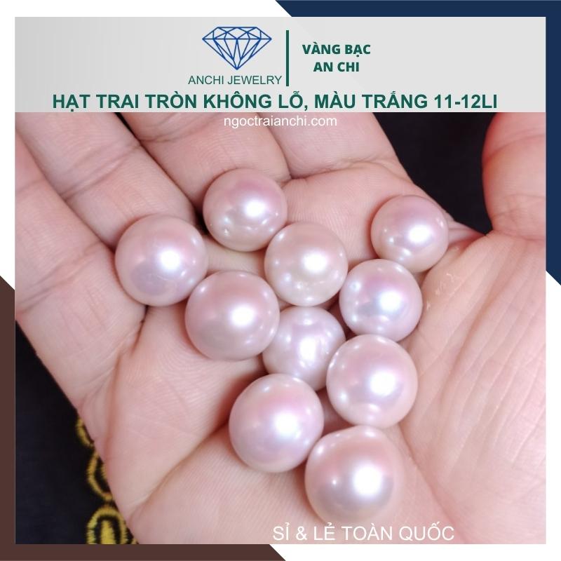 Viên ngọc trai nước ngọt tự nhiên 11mm - 12mm màu trắng. Sỉ lẻ toàn quốc