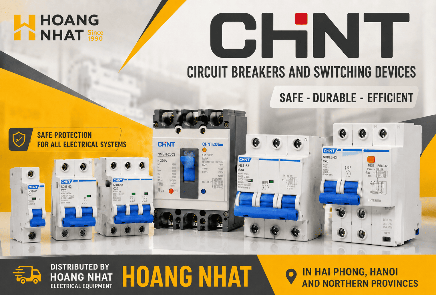 HOANG NHAT Electrical Equipment – Official Distributor of CHINT Circuit Breakers in Hai Phong, Hanoi and Northern Provinces