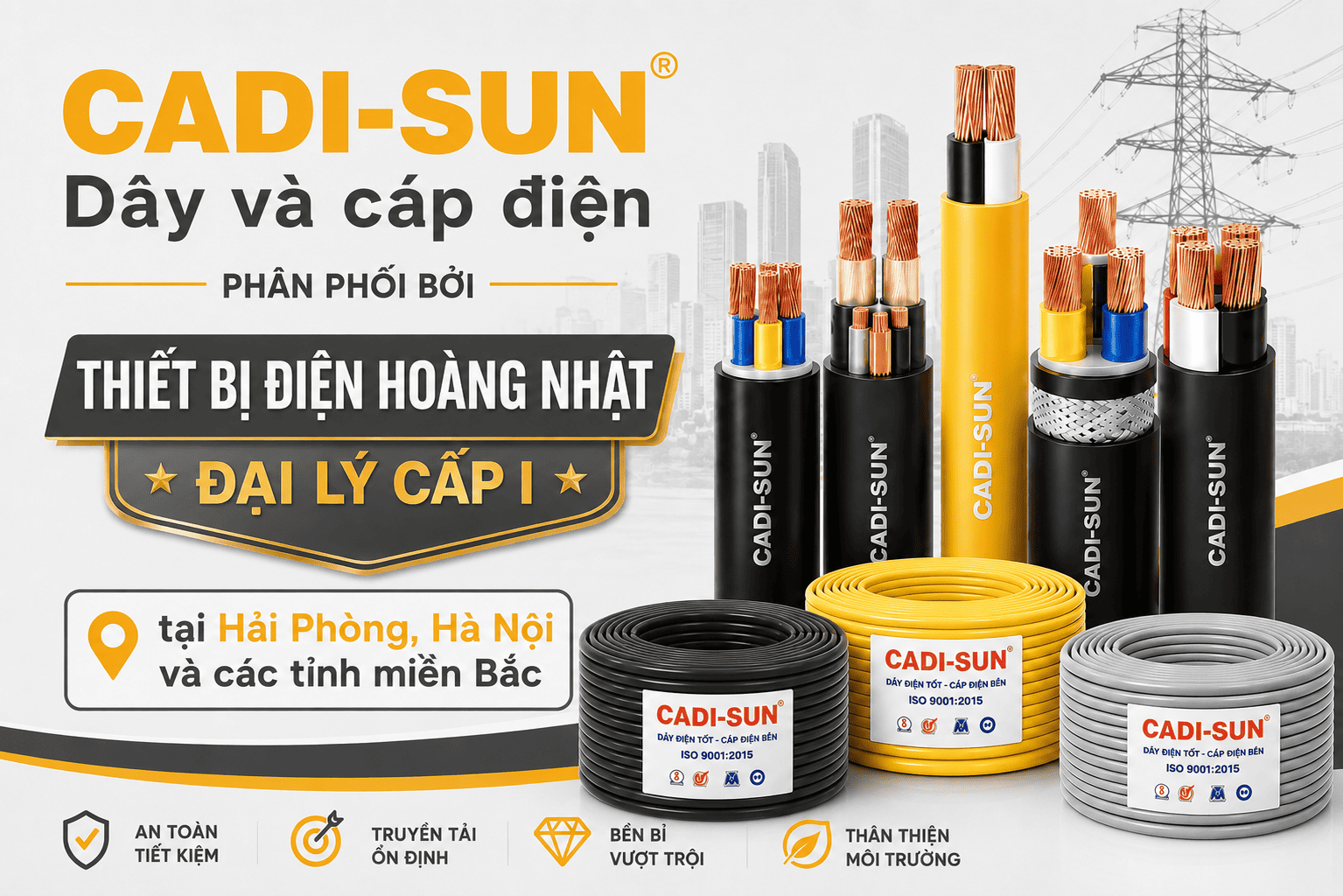 Thiết Bị Điện HOÀNG NHẬT – Đại lý cấp I phân phối dây & cáp điện CADI-SUN tại Hải Phòng, Hà Nội và các tỉnh miền Bắc.