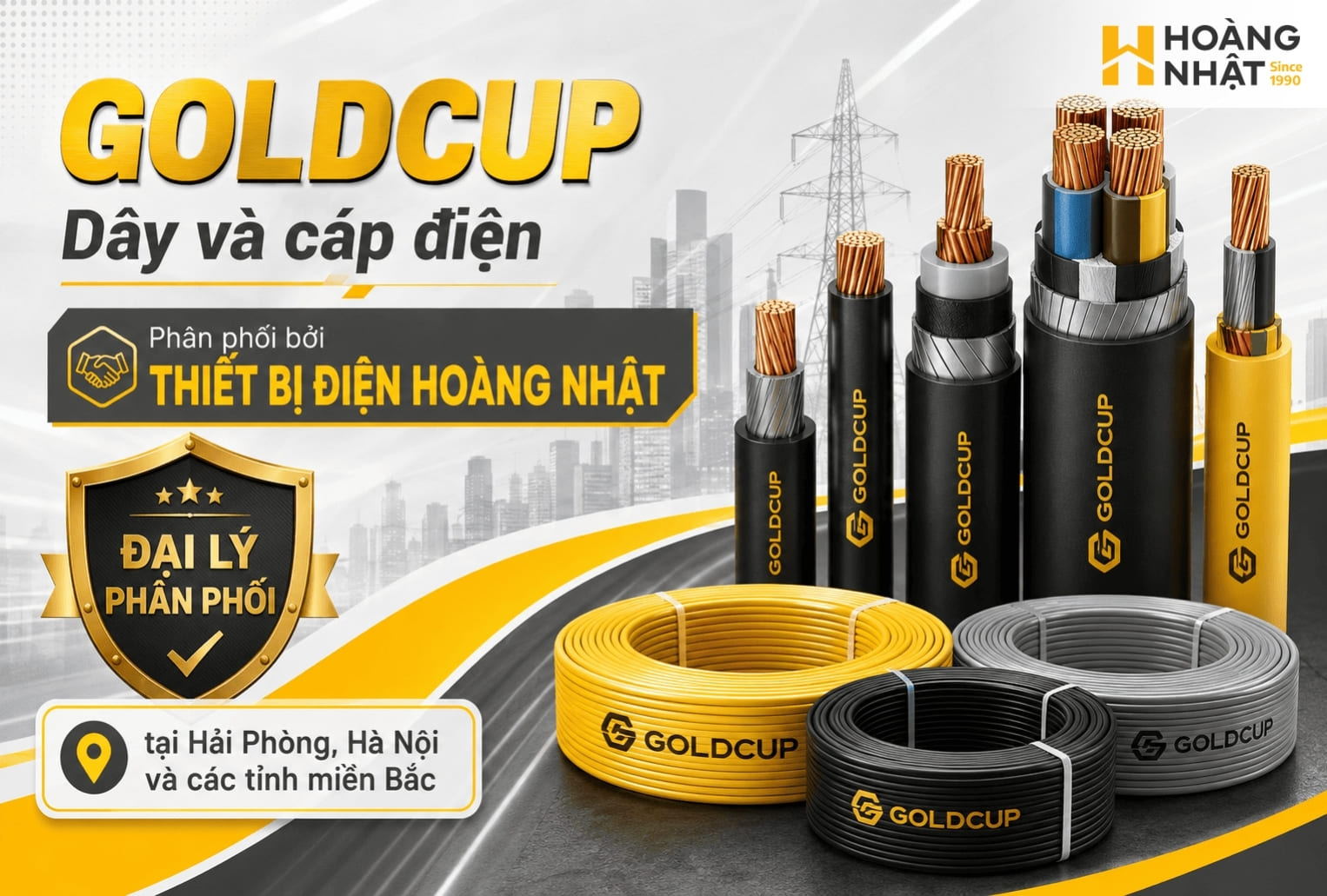 Thiết Bị Điện HOÀNG NHẬT – Nhà phân phối chính hãng dây cáp điện GOLDCUP tại Hải Phòng, Hà Nội và các tỉnh miền Bắc.