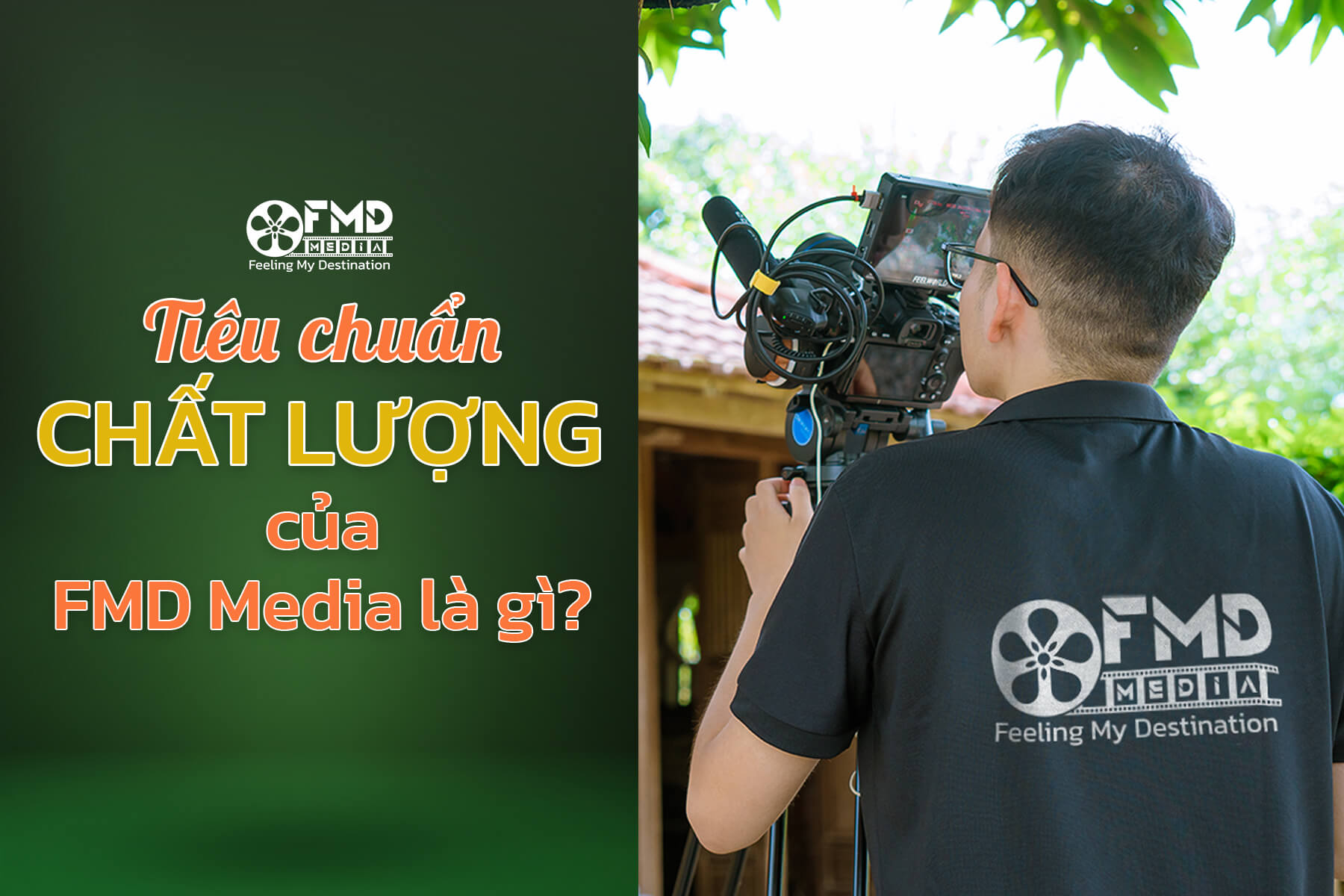 Tiêu chuẩn chất lượng dịch vụ FMD Media cam kết