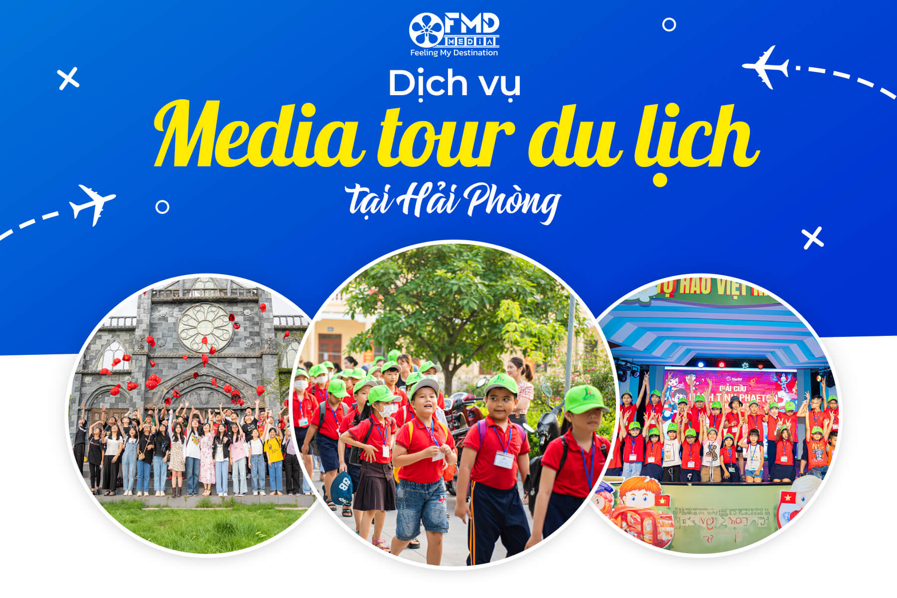 Dịch vụ Media tour du lịch chất lượng, giá tốt tại Hải Phòng