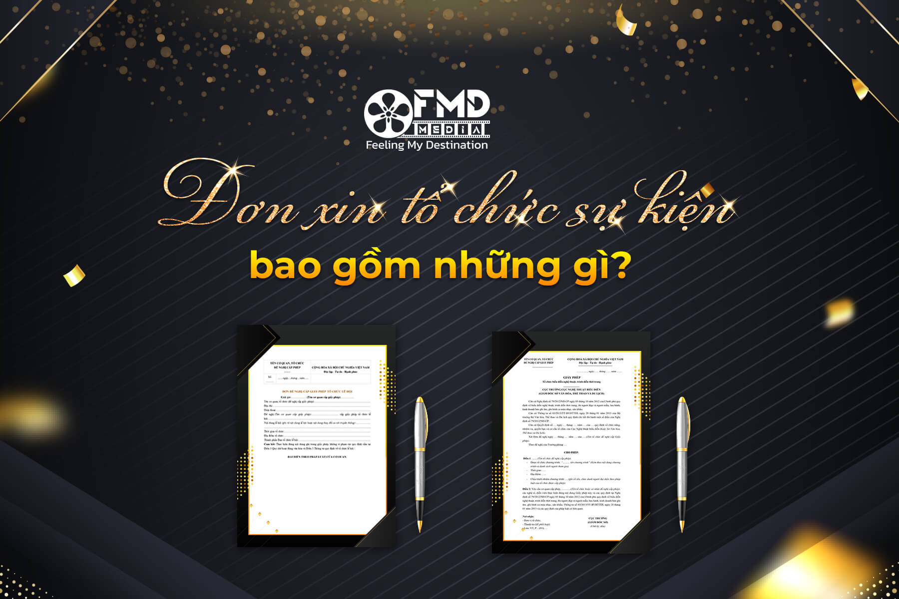 Đơn xin tổ chức sự kiện bao gồm những gì và khi nào cần làm?