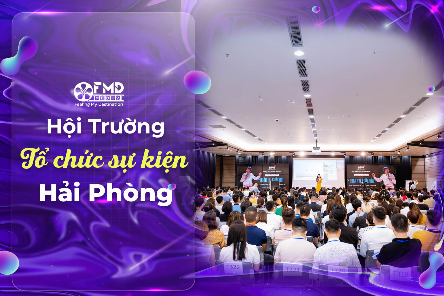 Top những hội trường tổ chức sự kiện lớn dành cho các doanh nghiệp tại Hải Phòng