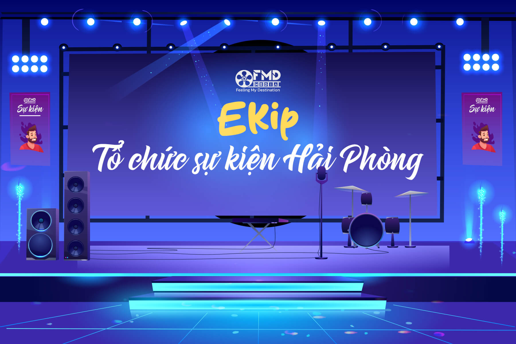 Ekip tổ chức sự kiện chuyên nghiệp tại Hải Phòng