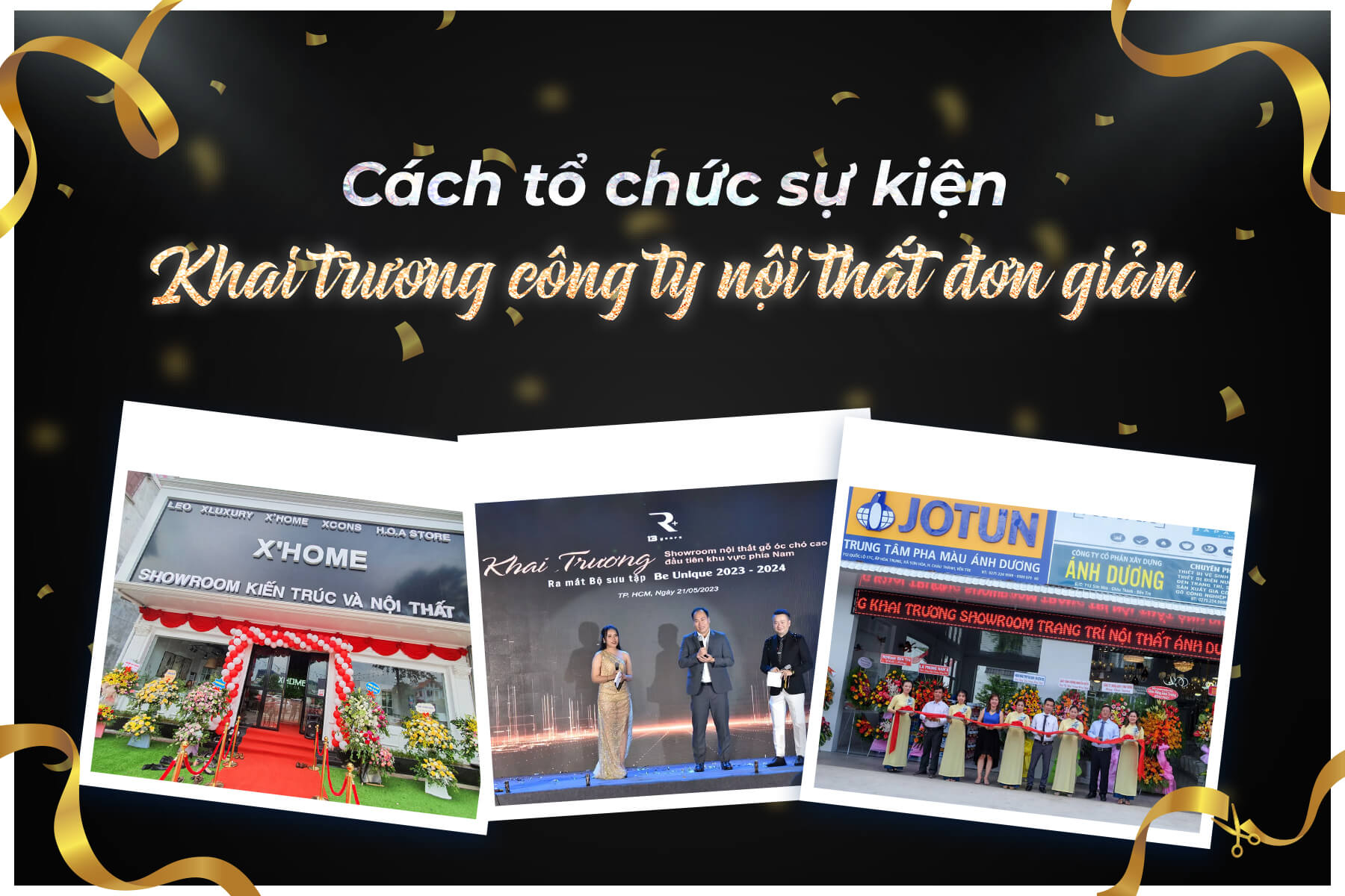 Hướng dẫn tổ chức sự kiện khai trương công ty nội thất đơn giản
