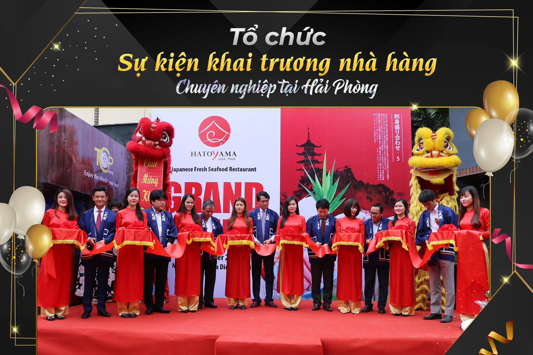 Tổ chức sự kiện khai trương nhà hàng chuyên nghiệp trọn gói tại Hải Phòng