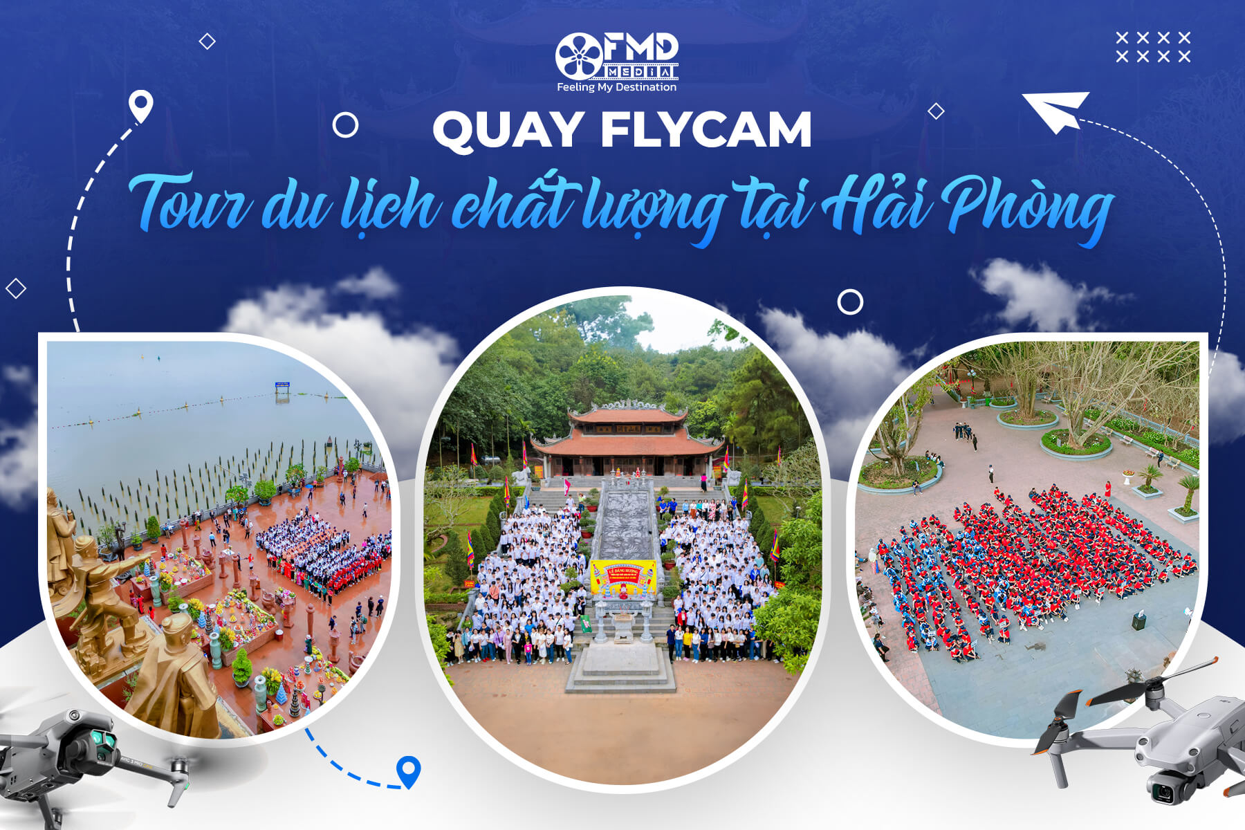 Đơn vị cho thuê và quay flycam tour du lịch giá tốt tại Hải Phòng