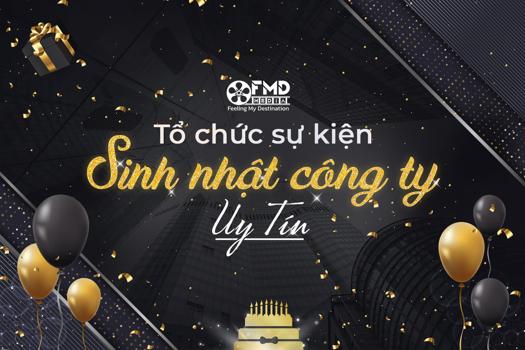 Tổ chức sự kiện sinh nhật công ty cần chuẩn bị những gì?