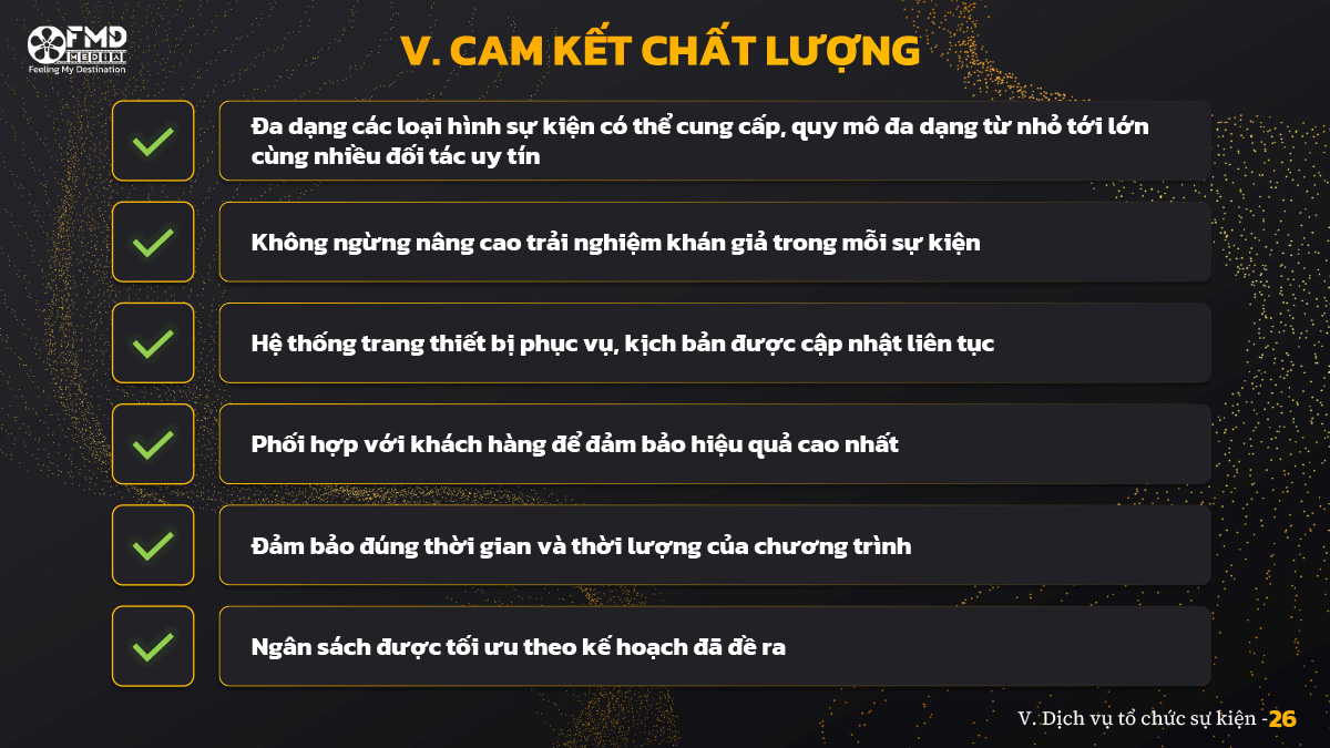 cam kết dịch vụ Dịch vụ tổ chức sự kiện fmd media