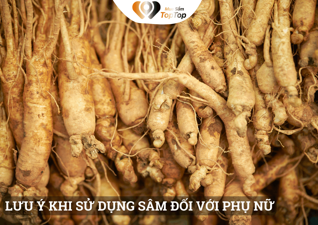 Một vài lưu ý khi sử dụng nhân sâm đối với phụ nữ 