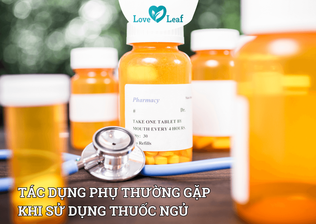 Các tác dụng phụ thường gặp khi sử dụng thuốc ngủ