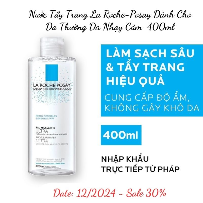 N.ư.ớ.c T.ẩ.y T.ra.ng La Roche-Posay 400ml