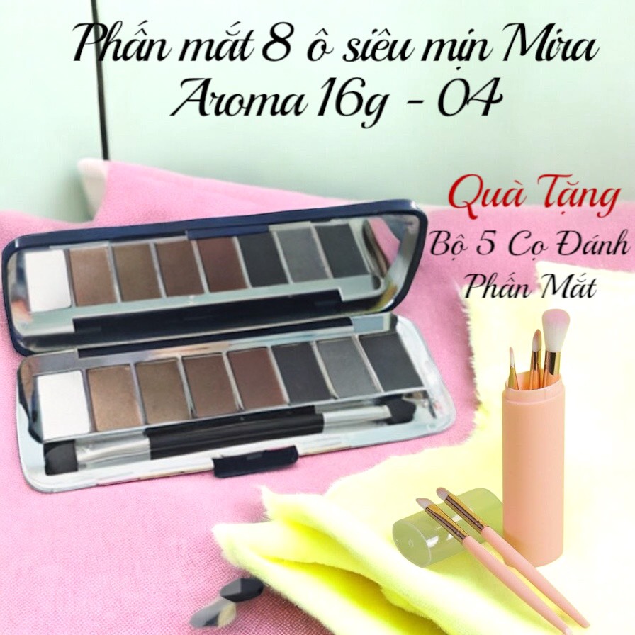 Phấn Mắt Mira Aroma Siêu Mịn 8 Ô 16g