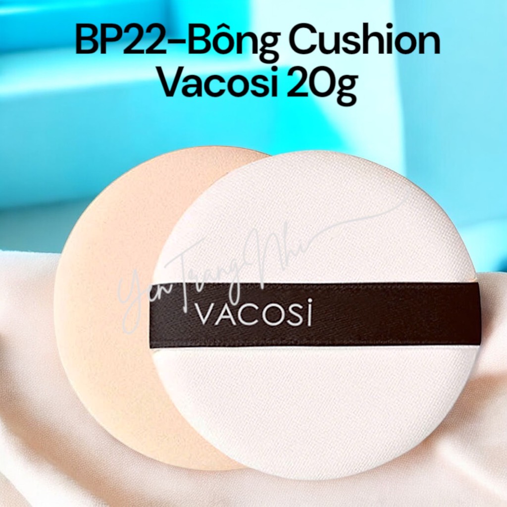 T9. Bông Phấn Cushion Vacosi BP22 20g