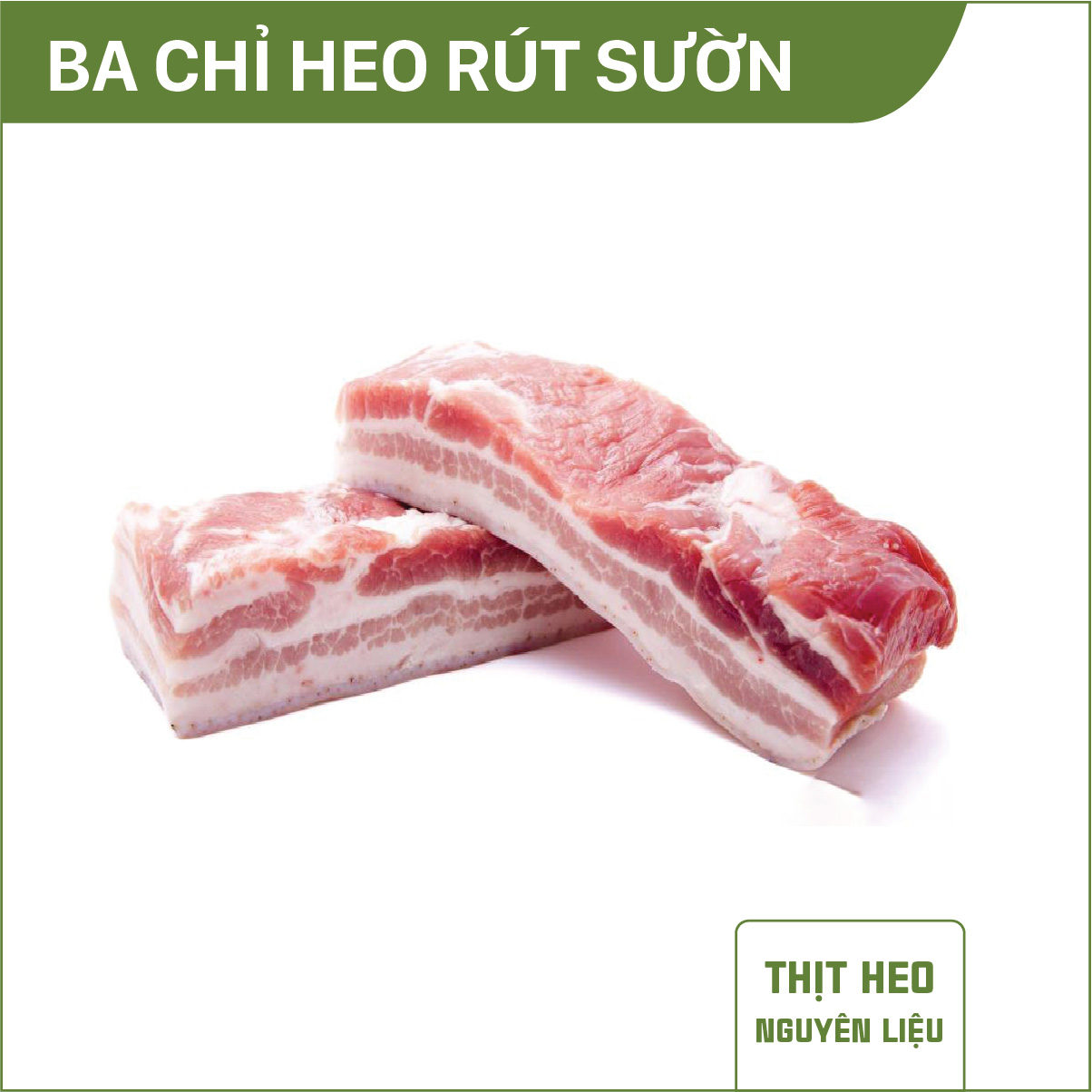 Ba chỉ heo rút sườn NL