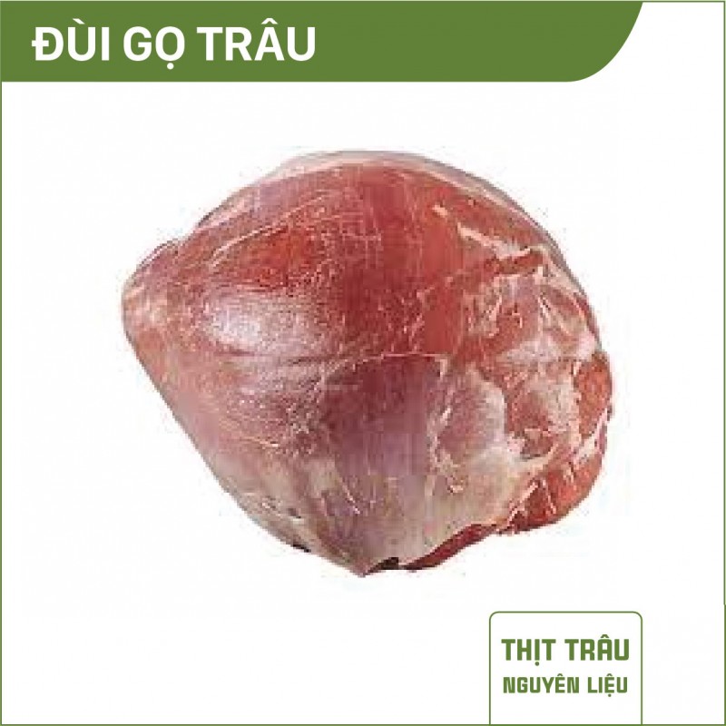 Đùi gọ trâu NL