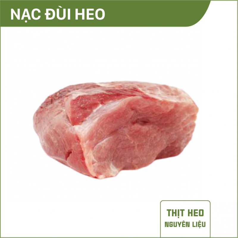 Nạc đùi heo NL