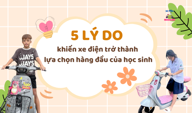 5 lý do khiến xe điện trở thành lựa chọn hàng đầu của học sinh