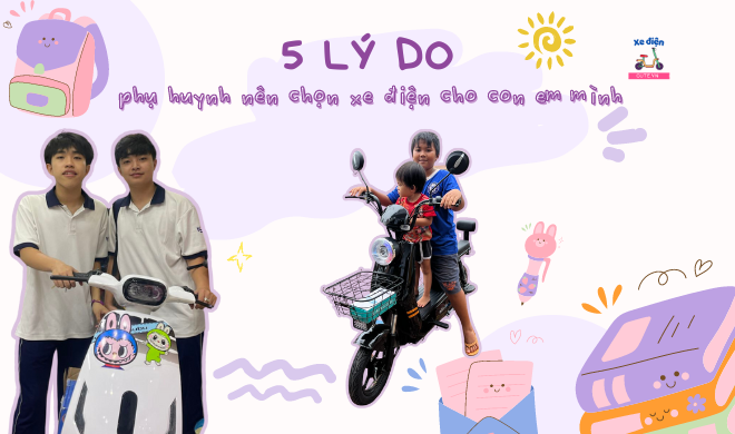5 lý do phụ huynh nên chọn xe điện cho con em mình