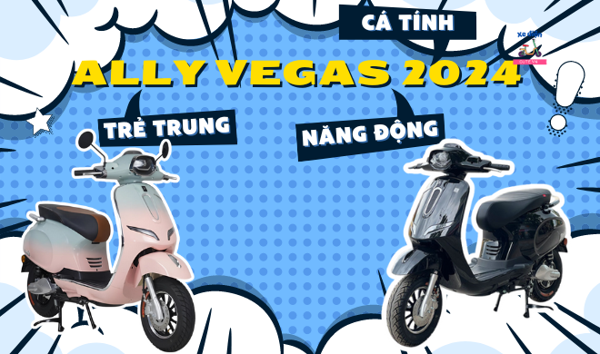 Ally Vegas 2024 - Mẫu xe điện trẻ trung, năng động, cá tính
