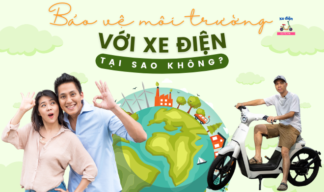 Bảo vệ môi trường với xe điện: Tại sao không?
