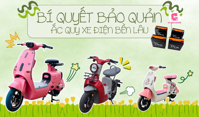 Bí quyết bảo quản ắc quy xe điện bền lâu