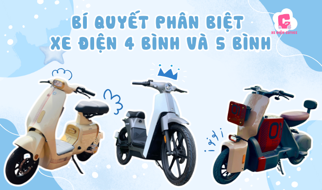 Bí quyết phân biệt xe điện 4 bình và 5 bình