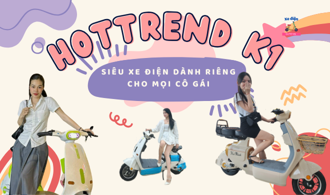 Hottrend K1 - Siêu xe điện dành riêng cho mọi cô gái