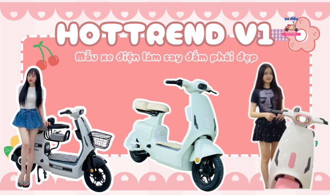 Hottrend V1 - Mẫu xe điện làm say đắm phái đẹp