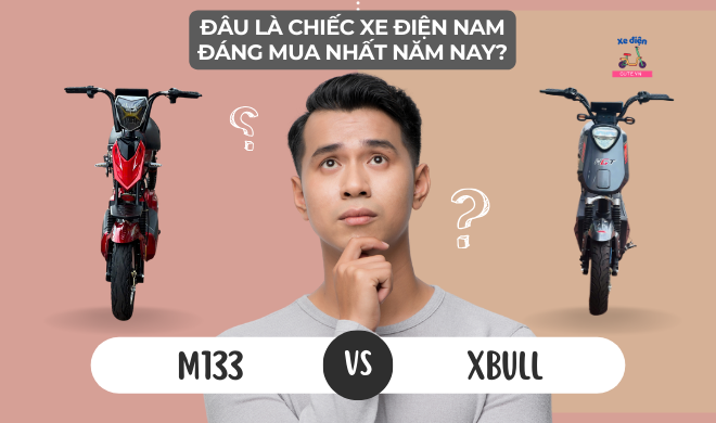 M133 vs XBull - Đâu là chiếc xe điện nam đáng mua nhất năm nay?